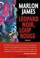 Léopard noir, loup rouge : roman