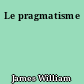 Le pragmatisme