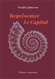 Représenter "Le Capital" : une lecture du livre I