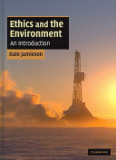 Ethics and the environment : an introduction