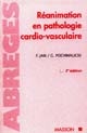 Réanimation en pathologie cardio-vasculaire