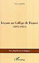 Leçons au Collège de France, 1895-1934