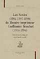 Les Serées (1584-1597-1598) du libraire-imprimeur Guillaume Bouchet (1514-1594)