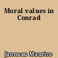 Moral values in Conrad