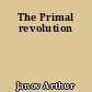 The Primal revolution