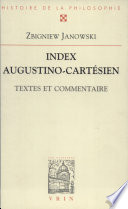 Index augustino-cartésien : textes et commentaire