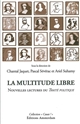 La multitude libre : nouvelles lectures du "Traité politique" de Spinoza