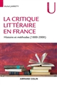 La critique littéraire en France : Histoire et méthodes (1800-2000)