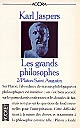 Les grands philosophes : 2 : Ceux qui fondent la philosophie et ne cessent de l'engendrer : Platon - Saint Augustin