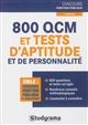 800 QCM et tests d'aptitude et de personnalité