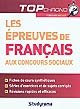 Les épreuves de français aux concours sociaux