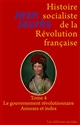 Histoire socialiste de la Révolution française : Tome 4 : Le gouvernement révolutionnaire, index, annexes et tables des illustrations