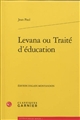 Levana ou Traité d'éducation