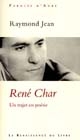 René Char : un trajet en poésie