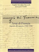 Anni di Francia : 1 : Agende del nunzio, 1945-1948