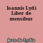 Ioannis Lydi Liber de mensibus
