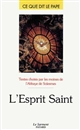 L'Esprit Saint : [homélies et allocutions, 7 juin 1981-3 juin 1997]