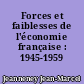 Forces et faiblesses de l'économie française : 1945-1959