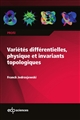Variétés différentielles, physique et invariants topologiques