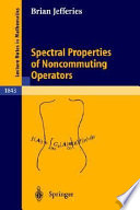 Spectral properties of noncommuting operators