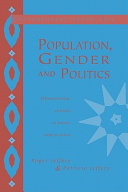 Population, gender, and politics : demographic change in rural North India
