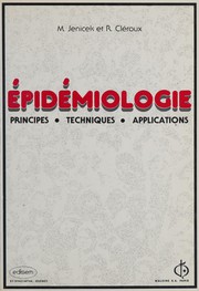 Épidémiologie : principes, techniques, applications