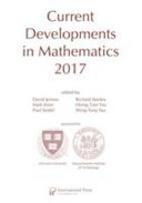 Current developments in mathematics 2017