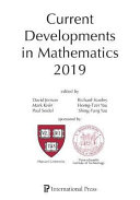 Current developments in mathematics 2019
