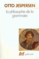 La philosophie de la grammaire