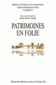 Patrimoines en folie : [séminaire, Paris, Collège international de philosophie, 1987-1988]