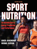 Sport nutrition : an introduction to energy production and performance