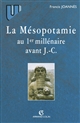 La Mésopotamie au Ier millénaire avant J.-C.