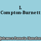 I. Compton-Burnett