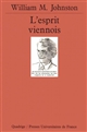 L'esprit viennois : une histoire intellectuelle et sociale, 1848-1938