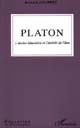 Platon : l'ascèse éducative et l'intérêt de l'âme