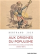 Aux origines du populisme : histoire du boulangisme (1886-1891)