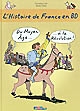 L'histoire de France en BD : Livre 2 : Du Moyen Âge à la Révolution