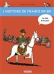 L'histoire de France en BD : Livre 3 : De 1789 à nos jours !
