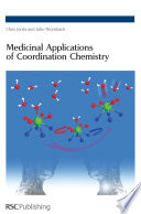 Medicinal Applications of Coordination Chemistry