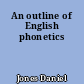 An outline of English phonetics