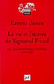 La vie et l'oeuvre de Sigmund Freud : III : Les dernières années : 1919-1939