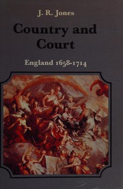 Country and court : England, 1658-1714