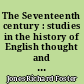 The Seventeenth century : studies in the history of English thought and literature from Bacon to Pope