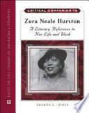 Zora Neale Hurston : a literary reference to her life and work