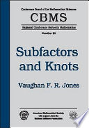 Subfactors and knots