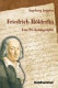 Friedrich Hölderlin : eine Psychobiographie
