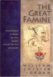 The great famine : Northern Europe in the early fourteenth century
