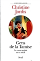 Gens de la Tamise et d'autres rivages : vu de France, le roman anglais au XXe siècle