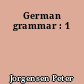 German grammar : 1