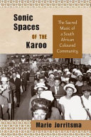 Sonic spaces of the Karoo : the sacred music of a South African coloured community